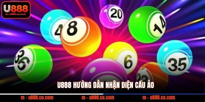 Kinh Nghiệm Chơi Lô Đề U888 Giúp 1 Vốn 4 Lời Cực Đỉnh 4 U888 hướng dẫn nhận diện cầu ảo