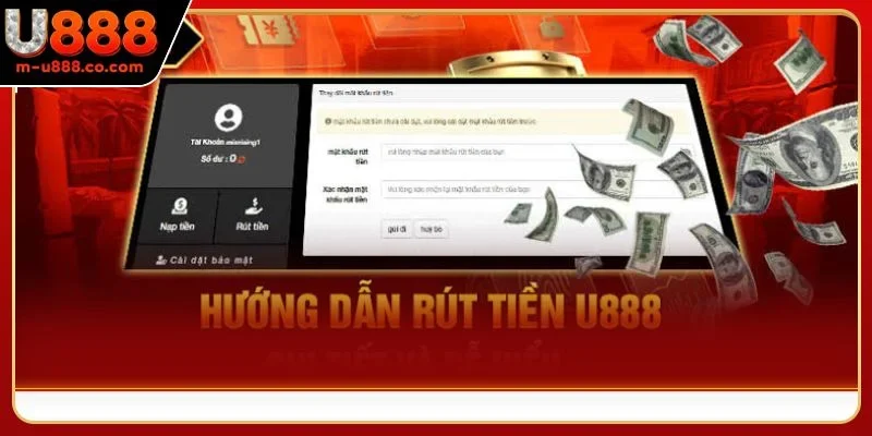 U888 140 Chơi vui tại nhà cái và thỏa sức rút tiền thưởng về tay